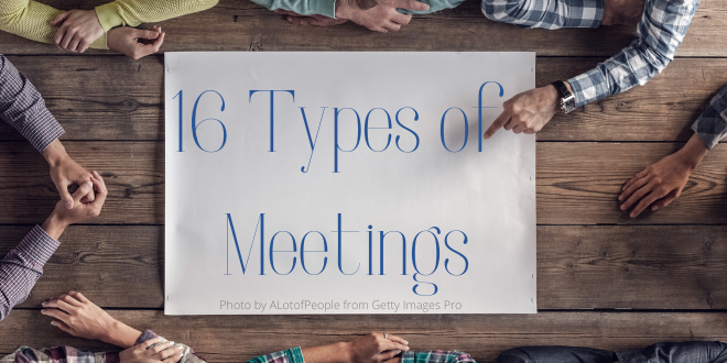 The 16 types of meetings