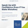 Speak up with confidence